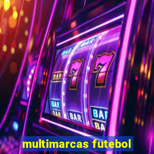 multimarcas futebol